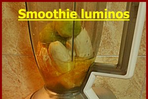 Smoothie luminos