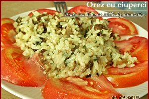 Orez cu ciuperci