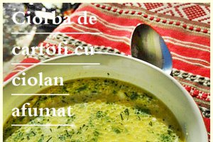 Ciorba de cartofi cu ciolan afumat