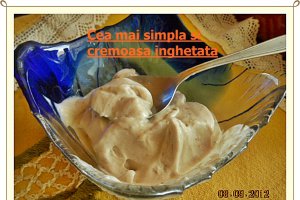Cea mai simpla si cremoasa inghetata