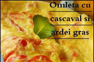 Omleta cu cascaval si ardei