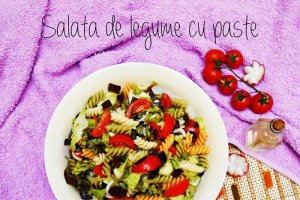 Salata de legume cu paste