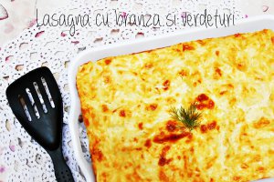 Lasagna cu branza si verdeturi