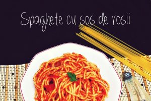 Spaghete cu sos de rosii