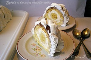 Rulada cu crema de vanilie si banane