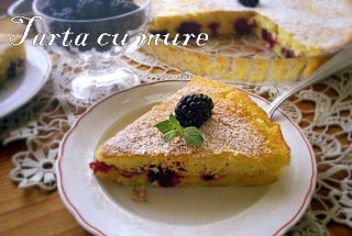 Tarta/clafoutis cu mure