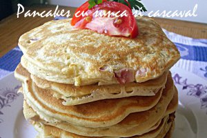 Pancakes cu sunca si cascaval