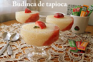 Budinca de tapioca