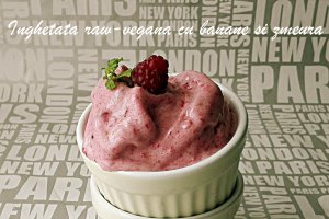 Desert inghetata raw-vegana cu banane si zmeura