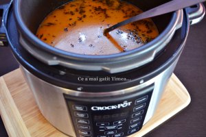 Ciorba de vita cu legume la Multicooker-ul Crock-Pot Express cu gatire sub presiune