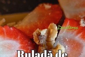 Ruladă cu cremă de ciocolată și căpșuni - Rețeta delicioasă și rapidă